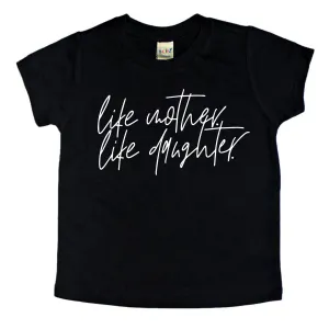 Like Mother Like Daughter | Kids Tee